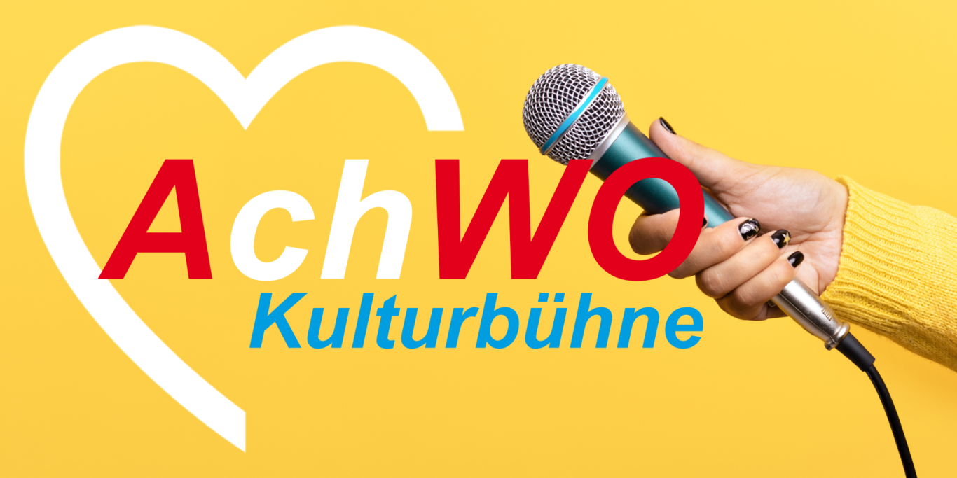 AchWO Kulturbühne